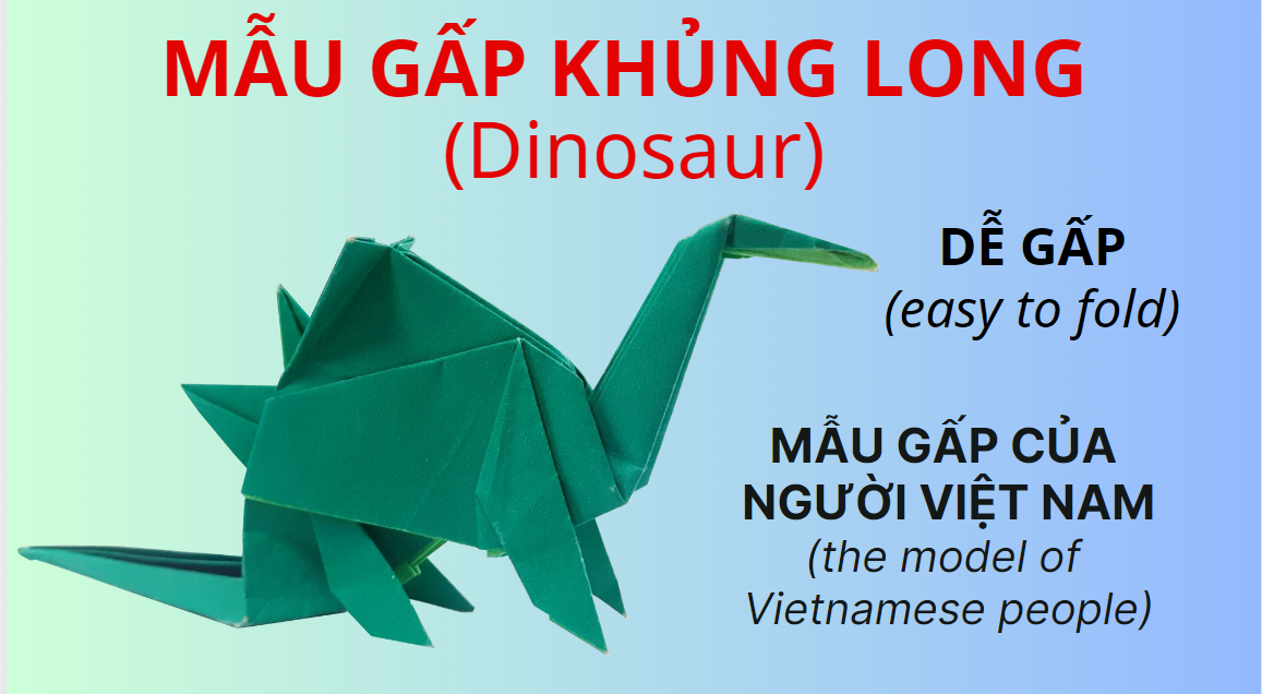 Video 13: Hướng dẫn Mẫu gấp Con khủng long (Dinosaur)